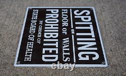 Vintage No Spitting Porcelain Sign Rare Gas Oil Pump Rare Public Health Subway