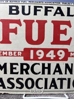 Vintage Original 1949 Buffalo Fuel Delivery Merchants Oil Gas Masonite Sign