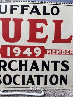 Vintage Original 1949 Buffalo Fuel Delivery Merchants Oil Gas Masonite Sign