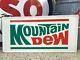 Vintage Original Mountain Dew Sign