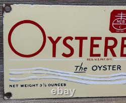 Vintage Oysterettes Porcelain Sign Soup Cracker Gas Station Grocery Store Oil