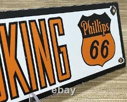 Vintage Phillips 66 Gasoline Porcelain Sign No Smoking Gas Station Pump Plate