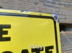 Vintage Please Close The Gate Forest Porcelain Gasoline Gas Oil Pump Sign