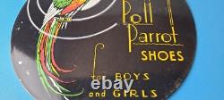 Vintage Poll Parrot Shoes Sign Porcelain General Store Gas Service Pump Sign