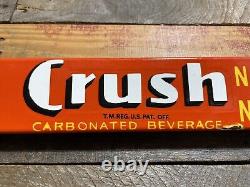 Vintage Porcelain Orane Crush Sign Store Door Push Bar 32 Soda Beverage Gas Oil
