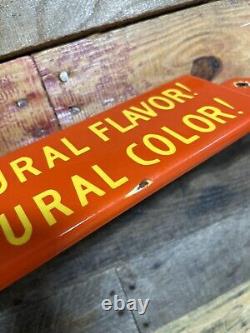 Vintage Porcelain Orane Crush Sign Store Door Push Bar 32 Soda Beverage Gas Oil
