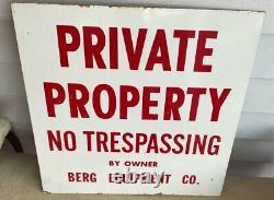 Vintage Porcelain Sign Private Property, No Trespassing, Berg Equipment Co