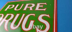 Vintage Pure Drugs Sign Porcelain General Store Country Gas Oil Pump Sign