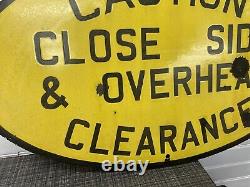 Vintage Railroad Station Oval Porcelain Metal Sign Caution Close Clearance