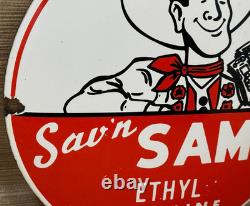 Vintage Sav'n Sam's Gasoline Porcelain Sign Ethyl Gas Station Motor Oil Pump