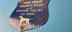 Vintage Security Feeds Porcelain Sign Livestock, Poultry, Dogs Gas Pump Sign