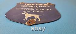 Vintage Security Feeds Porcelain Sign Livestock, Poultry, Dogs Gas Pump Sign
