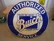 Vintage Sign Buick Authorized Service Single Sided Porcelain Valve-in-head 42