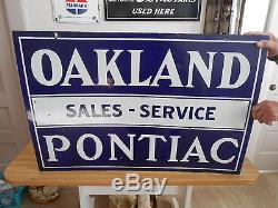 Vintage Sign Oakland Pontiac Sales-Service Double Sided Porcelain 35x24 Original