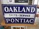 Vintage Sign Oakland Pontiac Sales-service Double Sided Porcelain 35x24 Original