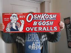 Vintage Signs OSHKOSH B'GOSH Overalls Union Made 28x10 Original Porcelain