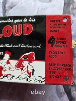 Vintage Silver Cloud Night Club Porcelain Sign 10×4.5