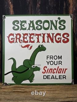 Vintage Sinclair Dealer Seasons Greetings Porcelain Sign Gas Pump Sign 12 X 12