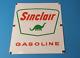 Vintage Sinclair Gasoline Dino Porcelain Gas Motor Oil Service Station Pump Sign