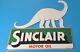 Vintage Sinclair Gasoline Porcelain Dino Motor Oil Service Station Pump Sign
