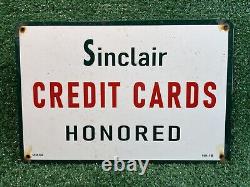 Vintage Sinclair Porcelain Sign Credit Cards Honored Here Gas Station Marker