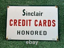 Vintage Sinclair Porcelain Sign Credit Cards Honored Here Gas Station Marker