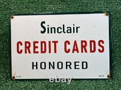 Vintage Sinclair Porcelain Sign Credit Cards Honored Here Gas Station Marker