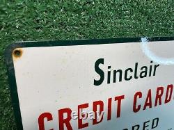 Vintage Sinclair Porcelain Sign Credit Cards Honored Here Gas Station Marker