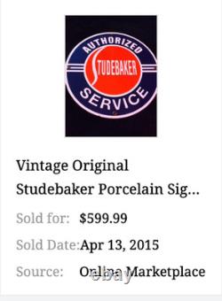 Vintage Studebaker Authorized Service 11 3/4 Porcelain Car Truck Gas Oil Sign