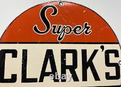 Vintage Super Clark's Gasoline Porcelain Sign Gas Station Motor Oil Pump Plate