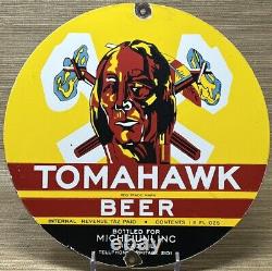 Vintage Tomahawk Beer Porcelain Sign Gas Station Pump Motor Oil Service Brewery