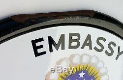 Vintage United States Embassy Sign Porcelain Enamel 24 dia Eagle US Flag Oil