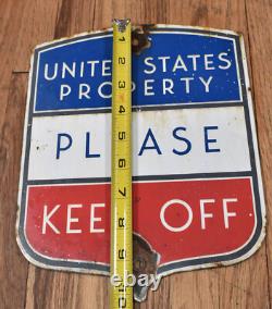 Vintage United States U. S. Property Keep Off Porcelain Advertising Shield Sign
