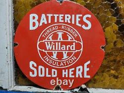 Vintage Willard Sign Old Insulated Batteries Sold Here Auto Parts Porcelain Sign