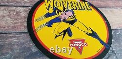 Vintage Wolverine X-men Porcelain Conoco Gasoline Service Station Pump Sign