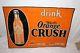 Vintage C. 1930 Ward's Orange Crush Soda Pop Bottle 28 Embossed Metal Sign