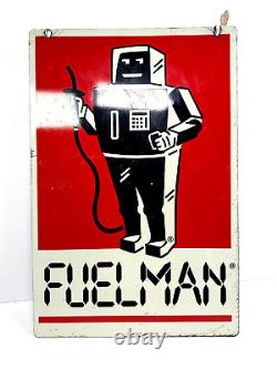 Vtg Original Fuelman Gas Station fuel Advertising Sign 24x16 Double Sided robot